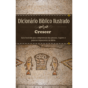 dic-biblico-crescer dic-biblico-crescer